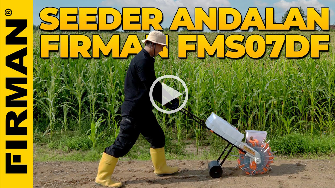 SOLUSI TANAM PRAKTIS PAKAI MANUAL SEEDER FIRMAN FMS07DF